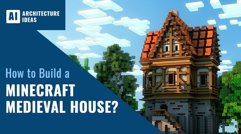 how to build a medieval house in minecraft