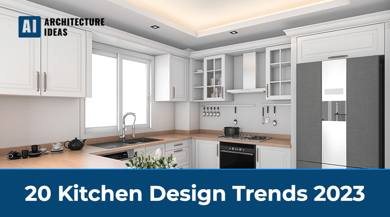 Kitchen Design Trends 2023