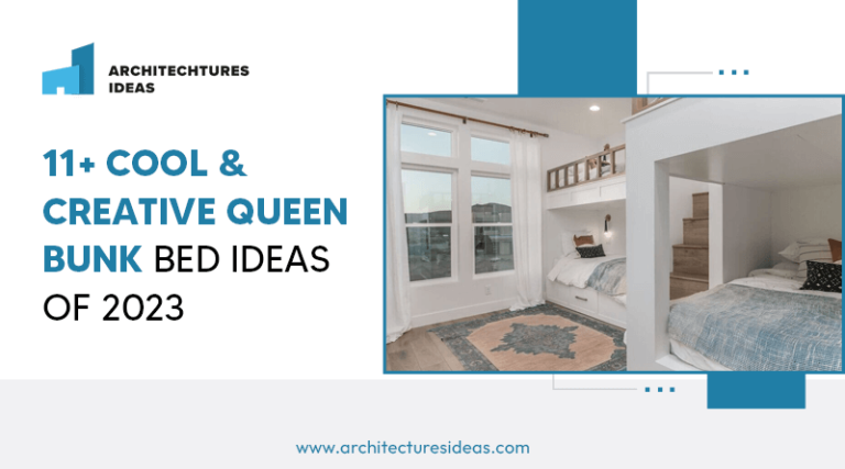 Queen Bunk Bed: 11+ Space Saving Designs for Your Room