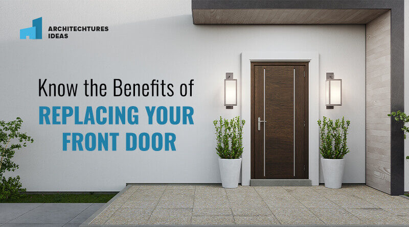 Replacing Your Front Door