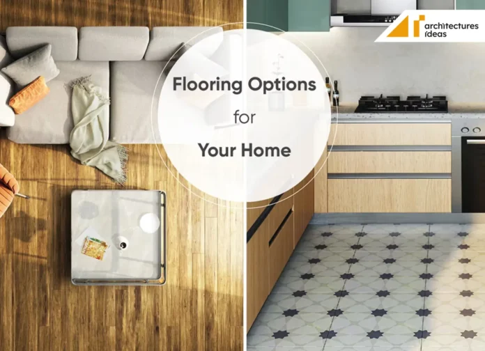 Flooring For Your Homes