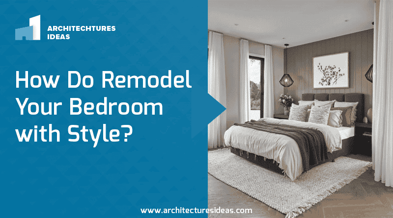 Remodel Your Bedroom