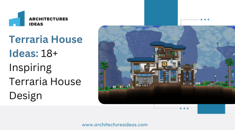 Terraria House Ideas